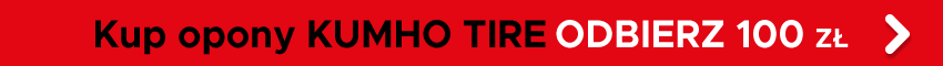 Odbierz 100 zł od Kumho Tire!