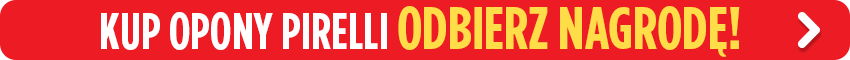 Odbierz nagrodę od Pirelli!