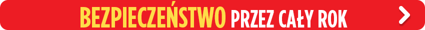 Bezpieczeństwo przez cały rok!
