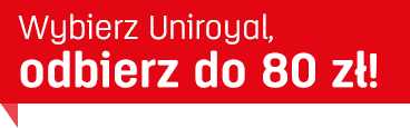 Odbierz do 80 zł od Uniroyal!