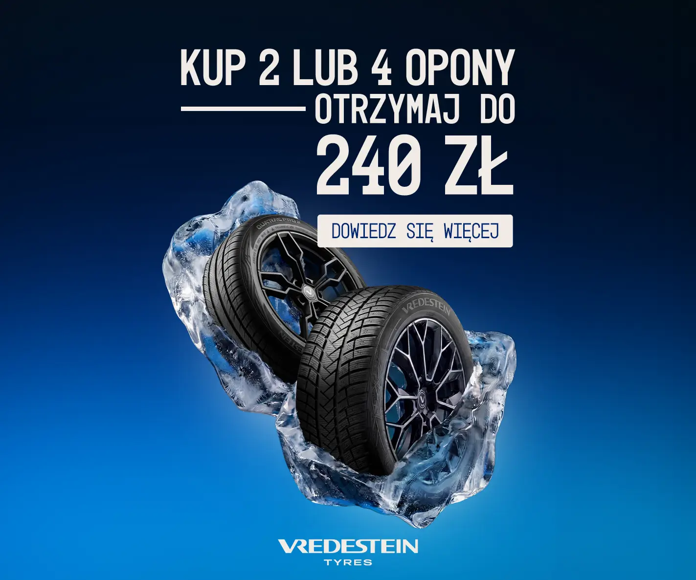 Do 240 zł od Vredestein!