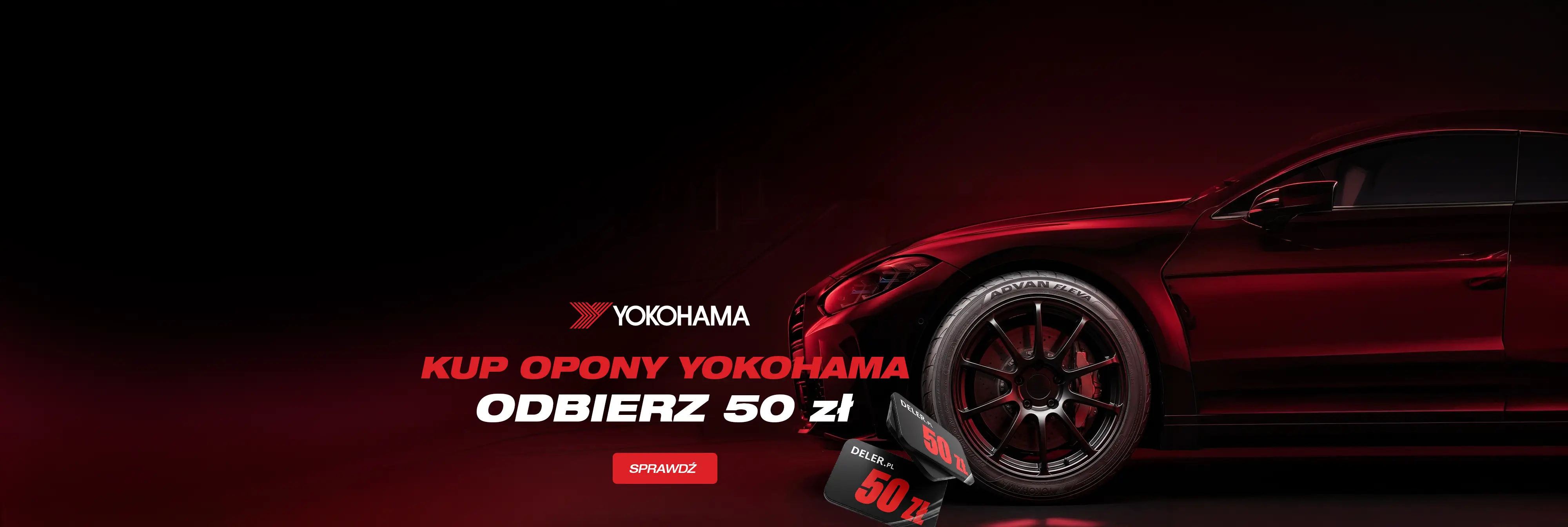 Odbierz 50 zł od Yokohama!