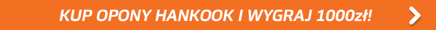 Wygraj 1000 zł z Hankook!